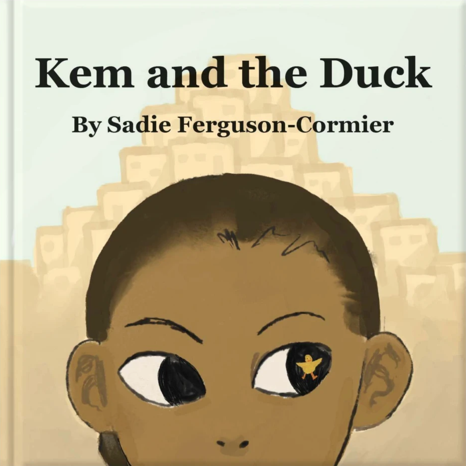 Cover of Kem and the Duck by Sadie Ferguson-Cormier: a boy's face in close-up, a small yellow duck reflected in one eye, a stepped town behind him.